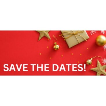 SAVE THE DATES- Holiday Parties!