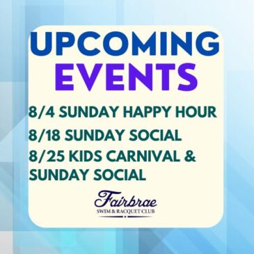 Upcoming August Events!