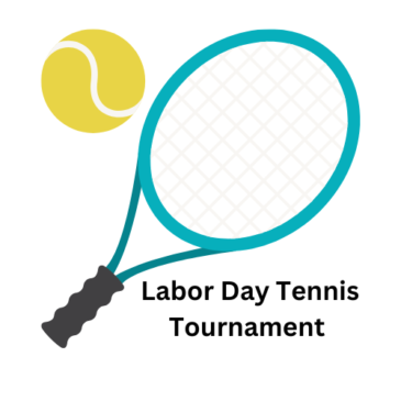 Labor Day Weekend Tennis Tournament- Sunday, Sept. 1st