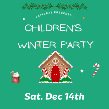 Fairbrae’s Annual Children’s Winter Party