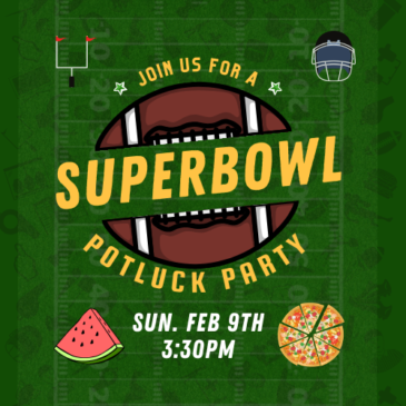 Superbowl Party on Sunday, February 9th