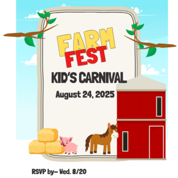 Farm Fest Children’s Annual Carnival- Sun. 8/24